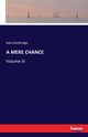 A MERE CHANCE, Cambridge Ada