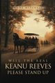 Will The Real Keanu Reeves Please Stand Up?, Mitchell Anne