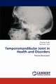 Temporomandibular Joint in Health and Disorders, Singh Paramjit