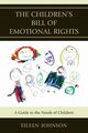 The Children's Bill of Emotional Rights, Johnson Eileen