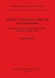 Swahili Urbanisation, Trade and Food Production, Walshaw Sarah