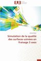 Simulation de la qualit des surfaces usines en fraisage 3 axes, ISSAOUI-l