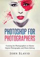 Photoshop for Photographers, Slavio John