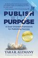 Publish with Purpose, Alemany Tara R
