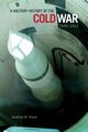 Military History of the Cold War, 1944-1962, House Jonathan M.