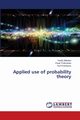 Applied use of probability theory, Makeiev Vasiliy