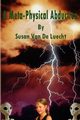 A Meta-Physical Abduction, Van De Luecht Susan