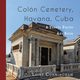 Colon Cemetery, Havana, Cuba, Cunningham Laine
