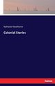 Colonial Stories, Hawthorne Nathaniel