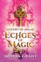 Echoes of Magic, Grant Donna