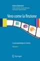 Vero Come La Finzione, 