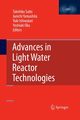 Advances in Light Water Reactor Technologies, 