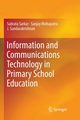 Information and Communications Technology in Primary School Education, Sarkar Subrata