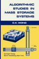 Algorithmic Studies in Mass Storage Systems, Wong C.K.