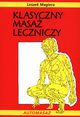 Klasyczny masa leczniczy, Magiera Leszek