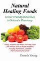 Natural Healing Foods, Young Pamela
