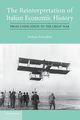 The Reinterpretation of Italian Economic History, Fenoaltea Stefano
