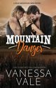 Mountain Danger, Vale Vanessa