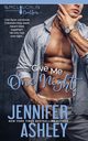 Give Me One Night, Ashley Jennifer
