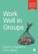 Work Well in Groups, 