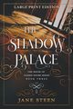 The Shadow Palace, Steen Jane