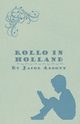 Rollo in Holland, Abbott Jacob