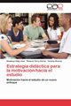 Estrategia Didactica Para La Motivacion Hacia El Estudio, Aday Juan Diadenys
