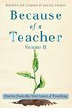 Because of a Teacher, vol. II, Couros George