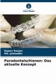 Parodontalschienen, Ranjan Rajeev