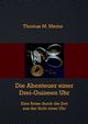 Die Abenteuer einer Drei-Guineen-Uhr, 