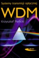 Systemy transmisji optycznej WDM, Perlicki Krzysztof