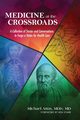 Medicine at the Crossroads, Attas Michael