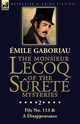 The Monsieur Lecoq of the S?ret Mysteries, Gaboriau mile