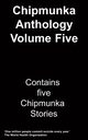 The Chipmunka Anthology (Volume Five), Various