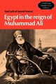 Egypt in the Reign of Muhammad Ali, Sayyid-Marsot Afaf Lutfi