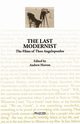 The Last Modernist, 