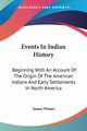 Events In Indian History, Wimer James