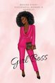 Girl Boss Notebook., Simpson Yvonne