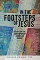 In the Footsteps of Jesus, Volume 1, Gribble Richard