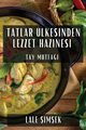 Tatlar lkesinden Lezzet Hazinesi, imek Lale