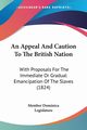 An Appeal And Caution To The British Nation, Member Dominica Legislature