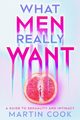 What Men Really Want, Cook Martin