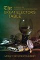 Great Elector's Table, Taylor-Poleskey Molly
