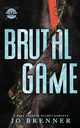Brutal Game, Brenner Jo