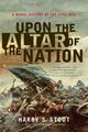 Upon the Altar of the Nation, Stout Harry S.