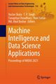 Machine Intelligence and Data Science Applications, 