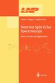 Neutron Spin Echo Spectroscopy, 