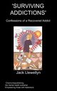 Surviving Addictions, Llewellyn J