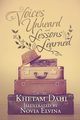 Voices Unheard and Lessons Learned, Dahi Khetam