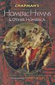 Chapman's Homeric Hymns and Other Homerica, Homer